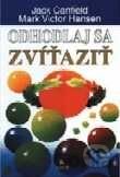 Odhodlaj sa zvíťaziť