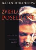 Zvrhlá Posedlost