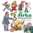 Jirka napravuje křivdy