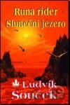 Runa Rider, Sluneční jezero