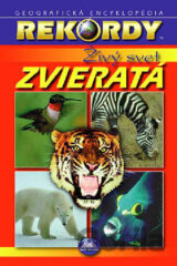 Rekordy - Živý svet - Zvieratá
