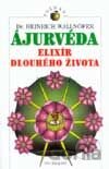 Ájurvéda - elixír dlouhého života