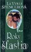 Roky šťastia