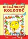 Riekankový kolotoč