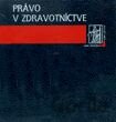 Právo v zdravotníctve