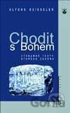 Chodit s Bohem