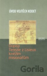 Dopisy Terezie z Lisieux kněžím – misionářům