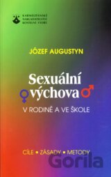 Sexuální výchova ve škole a v rodině