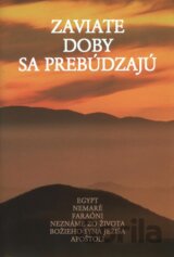 Zaviate doby sa prebúdzajú III.