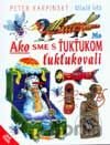 Ako sme s Ťukťukom ťukťukovali