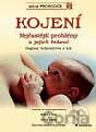 Kojení - nejčastější problémy a jejich řešení