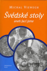 Švédské stoly aneb Jací jsme