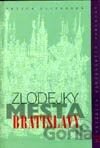 Zlodejky mesta Bratislavy