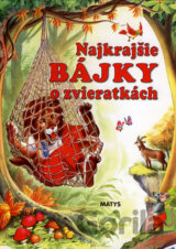 Najkrajšie bájky o zvieratkách