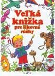 Veľká knižka pre šikovné ruky
