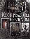 Klíč k pražským hřbitovům