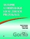 Anatomie a embryologie volně žijících přežvýkavců