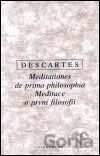 Meditace o první filosofii - Meditationes de prima philosophia