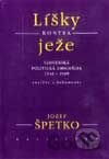 Líšky kontra ježe slovenská politická emigrácia 1948-1989