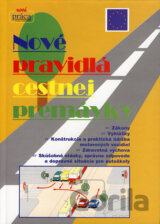 Nové pravidlá cestnej premávky