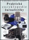 Praktická encyklopedie žurnalistiky