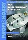 Jak zmodernizovat koupelnu