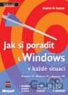 Jak si poradit s Windows v každé situaci