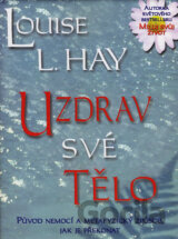 Uzdrav své tělo