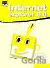 Internet Explorer 6.0 - snadno a rychle