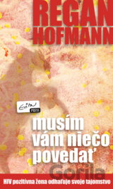 Musím vám niečo povedať