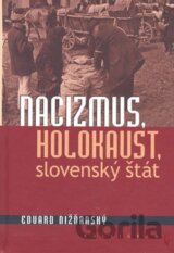 Nacizmus, holokaust, slovenský štát