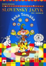 Slovenský jazyk šaša Tomáša pre 1. ročník ZŠ