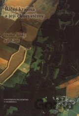 Říční krajina a její ekosystémy