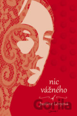 Nic vážného