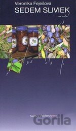 Sedem sliviek ...na cestu!