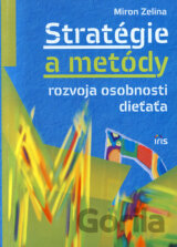 Stratégie a metódy rozvoja osobnosti dieťaťa