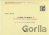 Tvorba záhrady I