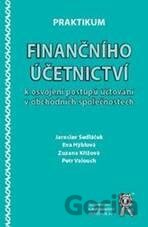 Praktikum finančního účetnictví k osvojení postupů účtování v obchodních společnostech
