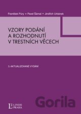 Vzory podání a rozhodnutí v trestních věcech