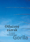 Otlučený zázrak
