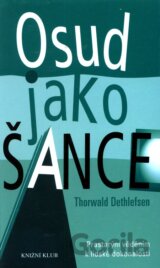 Osud jako šance