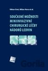 Současné možnosti miniinvazivní chirurgické léčby nádorů ledvin