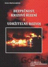 Bezpečnost, krizové řízení a udržitelný rozvoj
