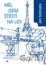 Měl jsem štěstí na lidi
