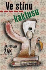 Ve stínu kaktusu