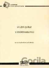 Využítí zvířat v zoorehabilitaci