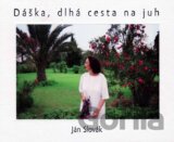 Dáška, dlhá cesta na juh
