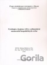 Fyziologie a hygiena výživy a alimentární onemocnění hospodářských zvířat