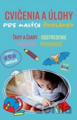 Cvičenia a úlohy pre malých školákov