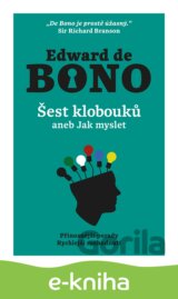 Šest klobouků aneb Jak myslet